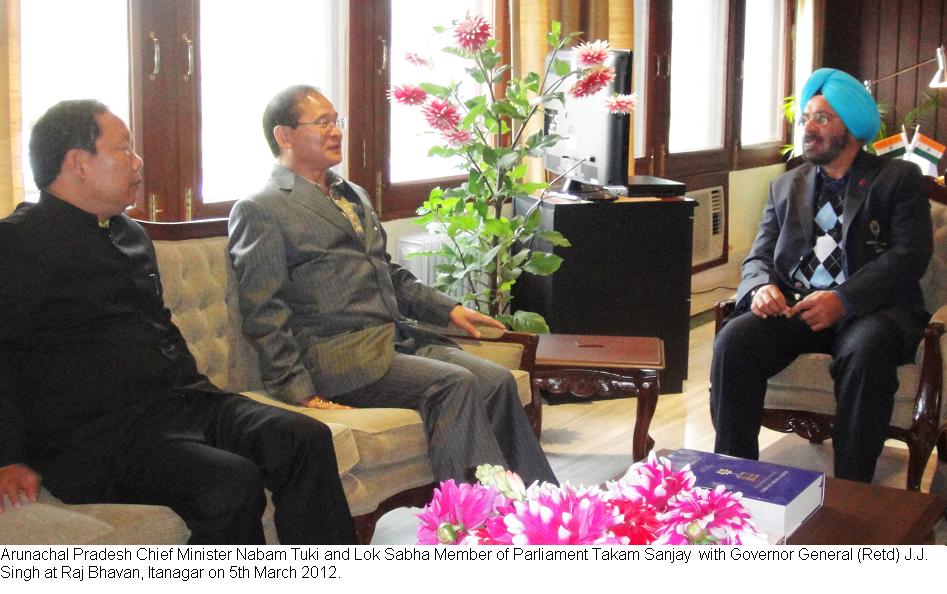 Arunachal Pradesh Chief Minister Nabam Tuki and Lok Sabha Member of Parliament Takam Sanjay with Governor General(Retd) J.J. Singh at Raj Bhavan, Itanagar: 05/03/2012